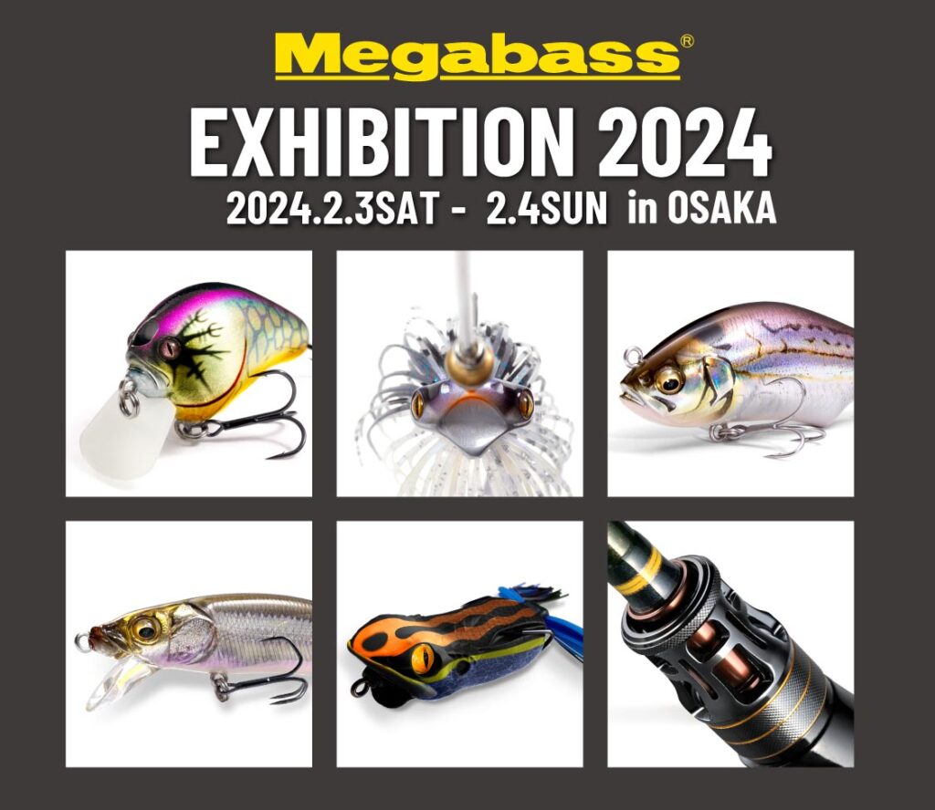 メガバスエキシビジョン2024 in OSAKA | Megabass-メガバス